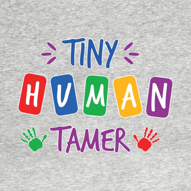 Tiny Human Tamer by Tiare Design Co